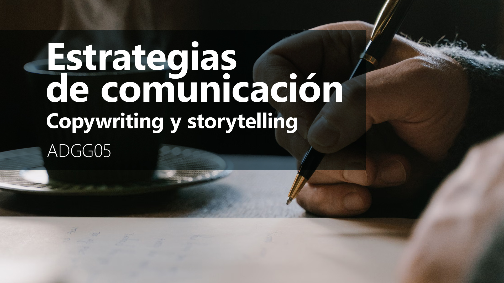 Curso de Copywriting y storytelling (ADGG05)