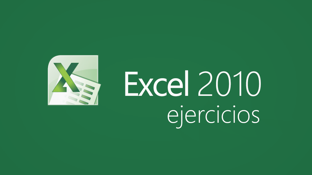 Curso de Ejercicios de Excel 2010