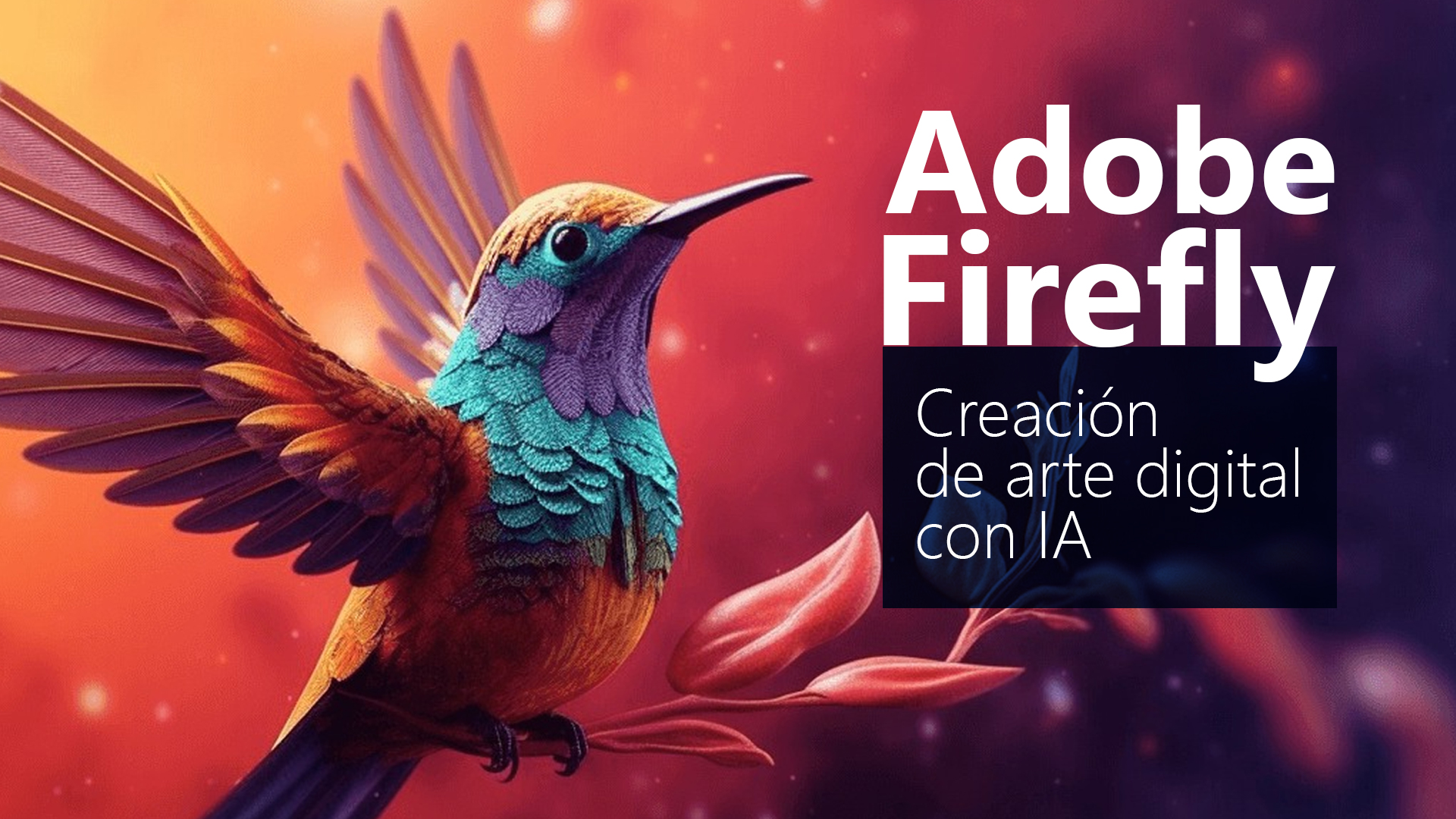 Curso de Adobe Firefly: Creación de Arte Digital con IA