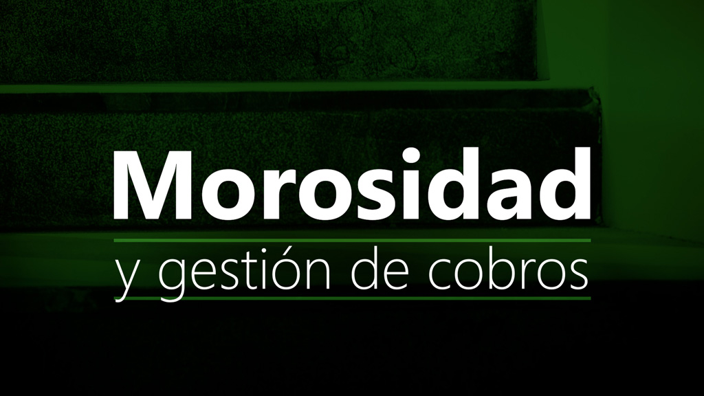 Curso de Morosidad y gestión de cobros