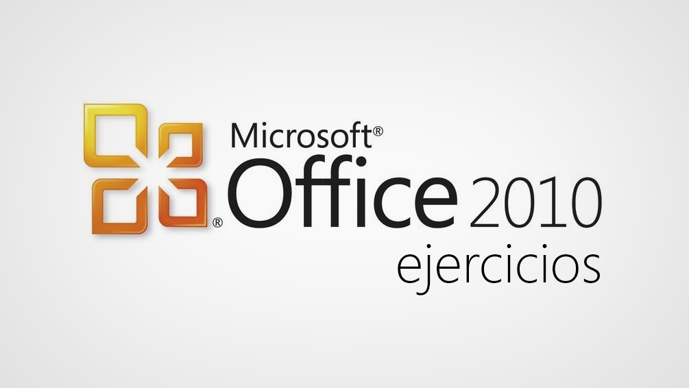 Curso de Ejercicios de Office 2010