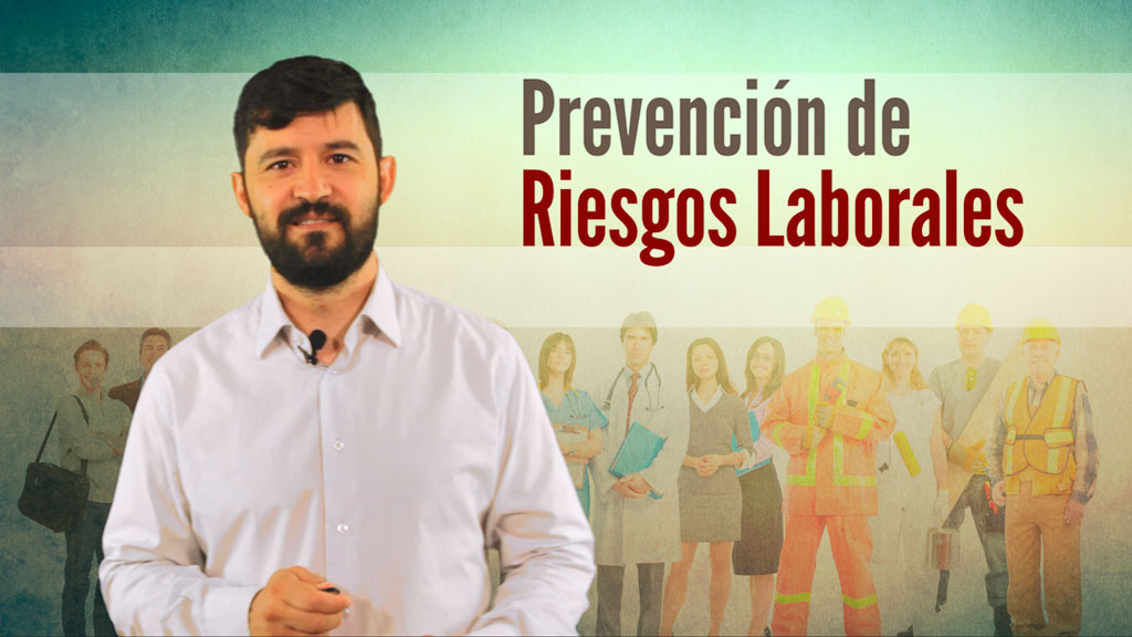 Curso de Prevención de Riesgos Laborales.