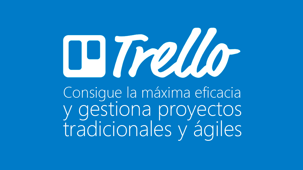 Curso de Trello. Productividad y gestión de proyectos